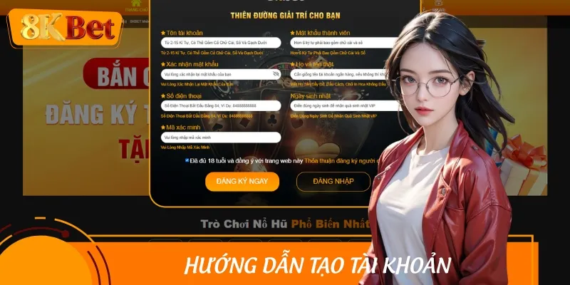 Cách tạo tài khoản nhanh chóng trên nền tảng cá cược 8KBET