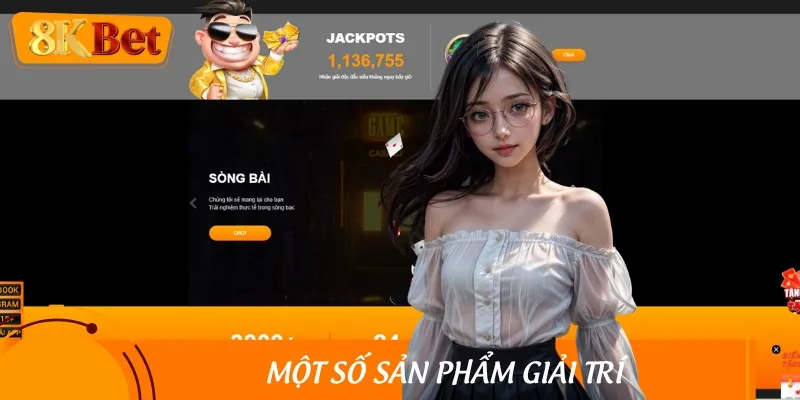 Hé lộ các sản phẩm giải trí ăn khách hàng đầu tại 8KBET