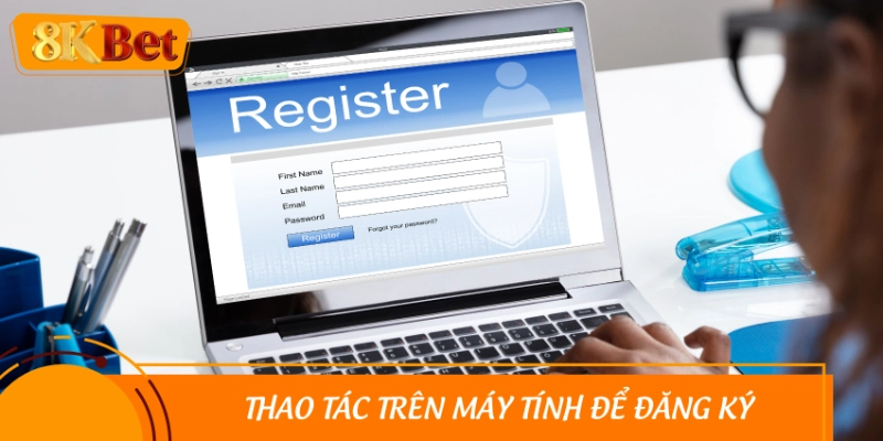 Hướng dẫn đăng ký ngay trên trình duyệt web máy tính