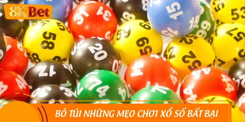 Bỏ túi những mẹo chơi xổ số bất bại từ dân chuyên